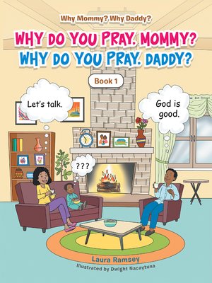cover image of Why Do You Pray, Mommy? Why Do You Pray, Daddy?